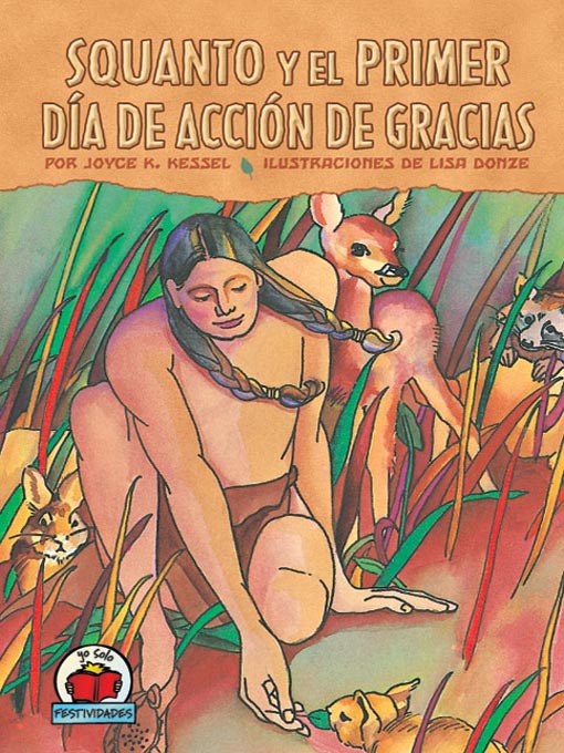 Title details for Squanto y el primer Día de Acción de Gracias (Squanto and the First Thanksgiving) by Joyce K. Kessel - Available